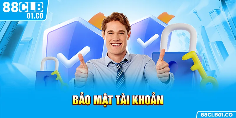 Bảo mật tài khoản