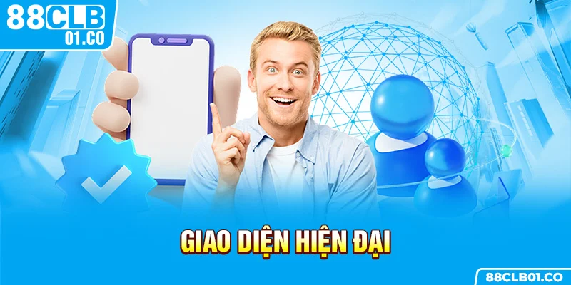 Giao diện hiện đại