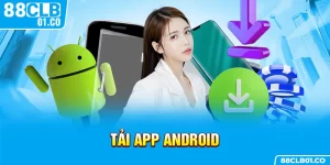 Tải app Android