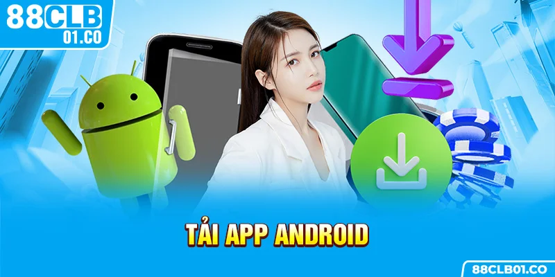 Tải app Android