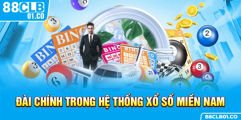 Đài chính trong hệ thống xổ số miền Nam