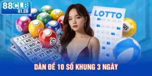 Dàn đề 10 số khung 3 ngày