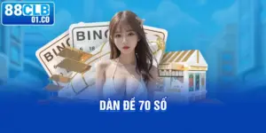 dàn đề 70 số